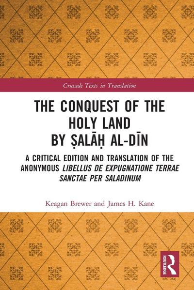 The Conquest of the Holy Land by ¿al¿¿ al-D¿n