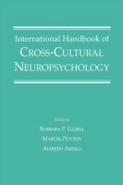 International Handbook of Cross-Cultural Neuropsychology