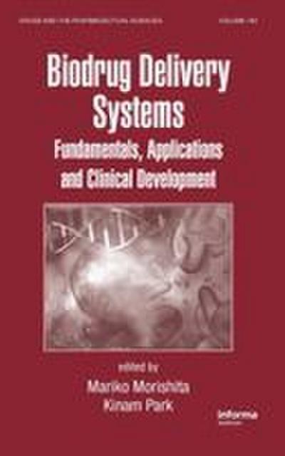 Biodrug Delivery Systems