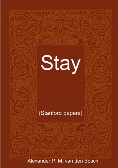 Stay..