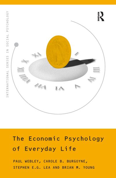 The Economic Psychology of Everyday Life