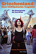 Griechenland - Eine EUROpäische Tragödie