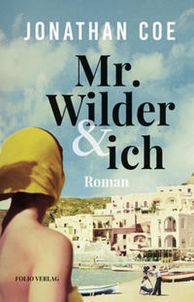 Mr. Wilder & ich