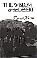 The Wisdom of the Desert
