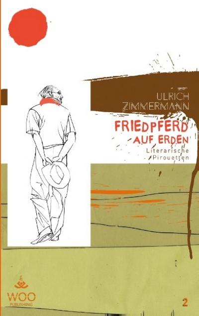 Friedpferd auf Erden