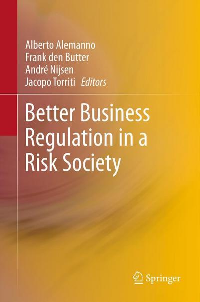 Better Business Regulation in a Risk Society