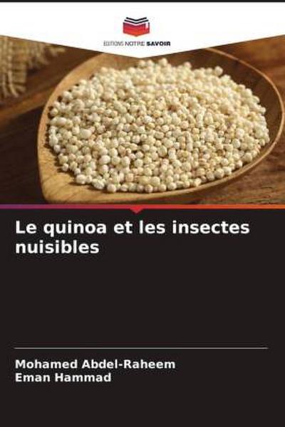 Le quinoa et les insectes nuisibles