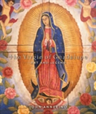 Virgin of Guadalupe, The