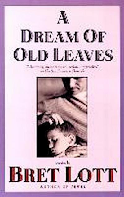 A Dream of Old Leaves