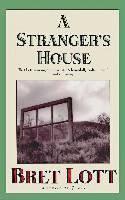A Stranger’s House
