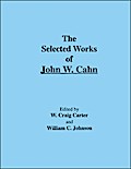 The Selected Works of John W. Cahn
