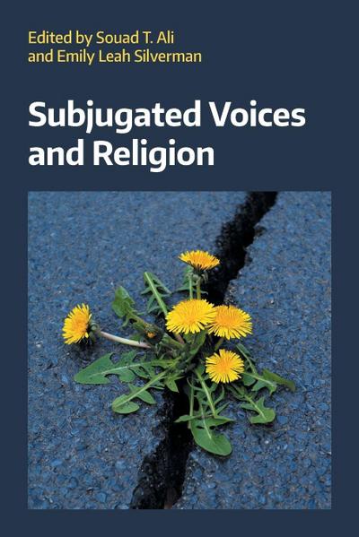 Subjugated Voices and Religion