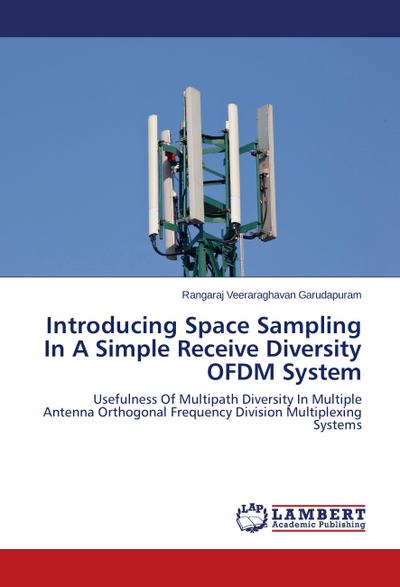 Introducing Space Sampling In A Simple Receive Diversity OFDM System
