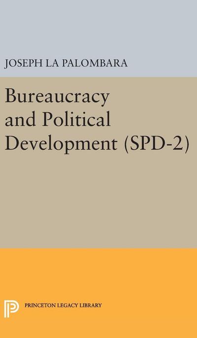 Bureaucracy and Political Development. (SPD-2), Volume 2