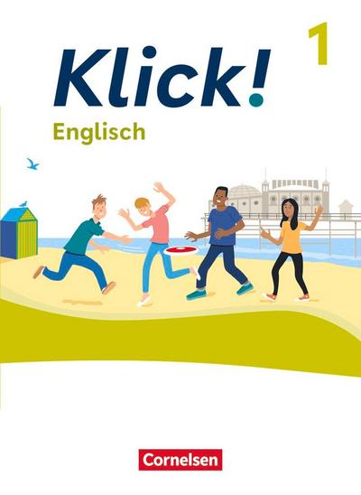 Klick! Band 1: 5. Schuljahr. Englisch - Schulbuch mit digitalen Medien