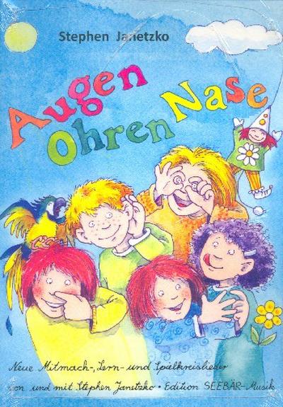 Augen, Ohren, Nase - Das Liederbuch