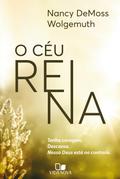 O céu reina