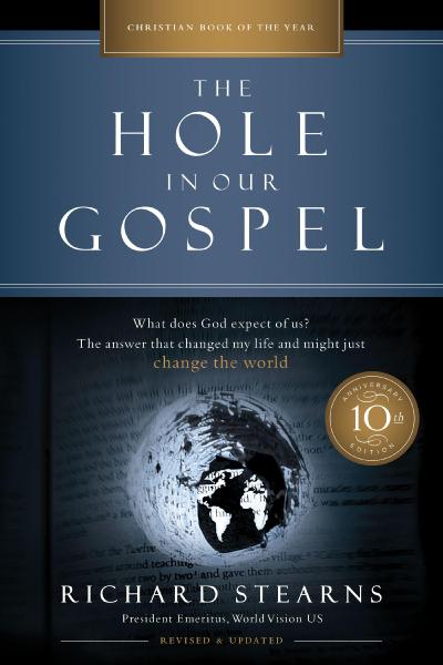 The Hole in Our Gospel 10th Anniversary Edition