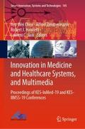 Innovation in Medicine and Healthcare Systems, and