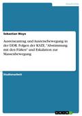 Ausreiseantrag und Ausreisebewegung in der DDR. Fo