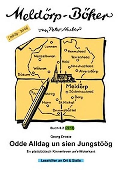 Odde Alldag un sien Jungstöög
