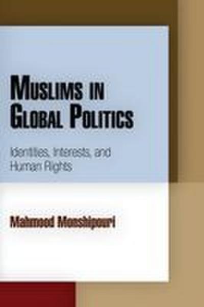 Muslims in Global Politics
