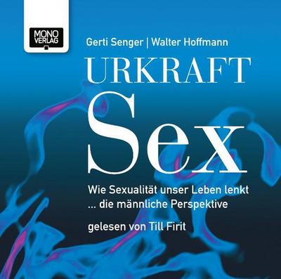 Urkraft Sex, 2 Audio-CDs