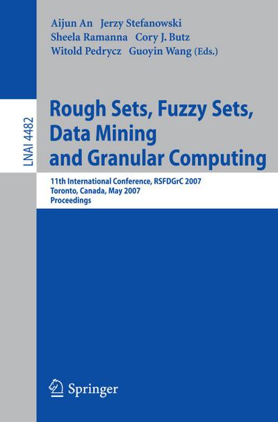 Rough Sets, Fuzzy Sets, Data Mining and Granular Computing