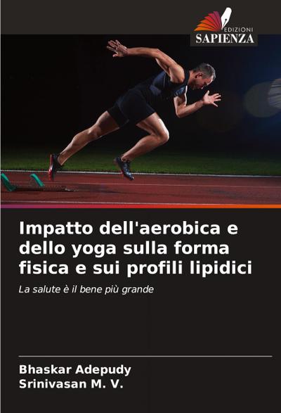 Impatto dell’aerobica e dello yoga sulla forma fisica e sui profili lipidici