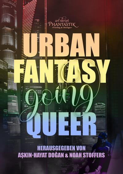 Urban Fantasy going Queer