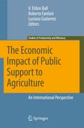 The Economic Impact of Public Support to Agriculture