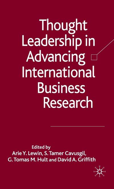 Thought Leadership in Advancing International Business Research