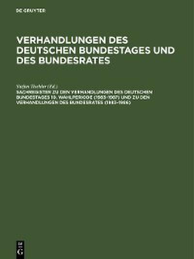 Sachregister zu den Verhandlungen des Deutschen Bundestages 10. Wahlperiode (1983-1987) und zu den Verhandlungen des Bundesrates (1983-1986)