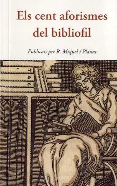 ELS CENT AFORISMES DEL BIBLIÒFIL