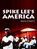 Spike Lee’s America