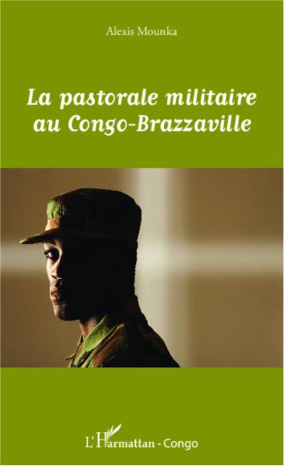 La pastorale militaire au Congo-Brazzaville