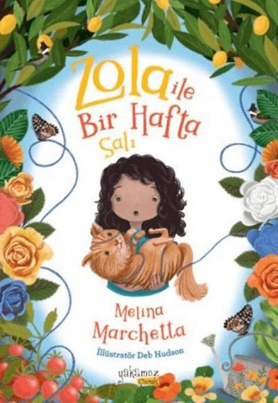 Zola ile Bir Hafta - Sali