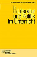 Literatur und Politik im Unterricht