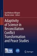 Adaptivity of Science in Reconciliation Conflict T