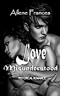 Love Misunderstood