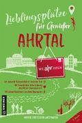Lieblingsplätze für Genießer - Ahrtal