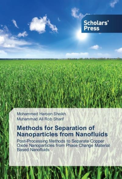 Methods for Separation of Nanoparticles from Nanofluids