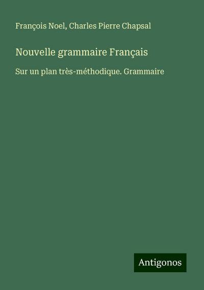 Nouvelle grammaire Français
