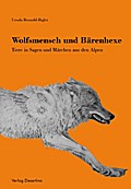 Wolfsmensch und Bärenhexe