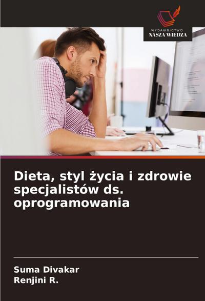 Dieta, styl ¿ycia i zdrowie specjalistów ds. oprogramowania