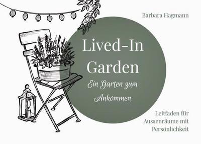 Lived-In Garden