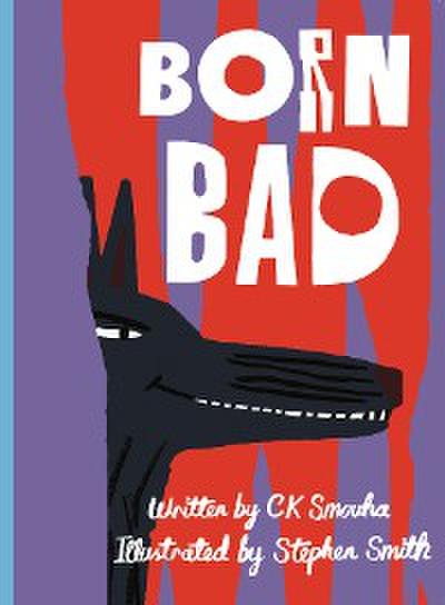 Born Bad