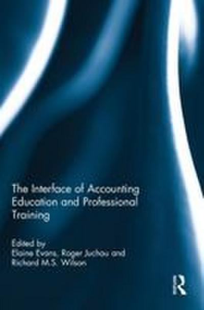 The Interface of Accounting Education and Professional Training