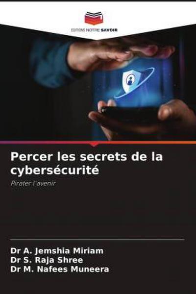 Percer les secrets de la cybersécurité