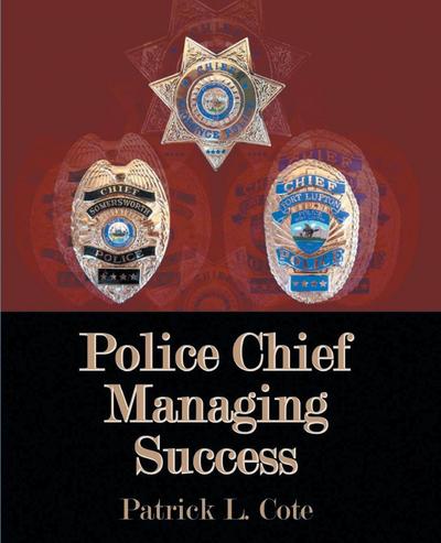 Police Chief Managing Success
